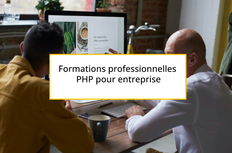 Formations professionnelles PHP pour entreprise