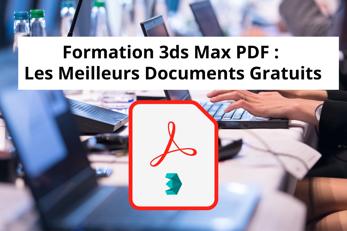 Formation 3ds Max PDF  Les Meilleurs Documents Gratuits